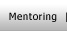 Mentoring